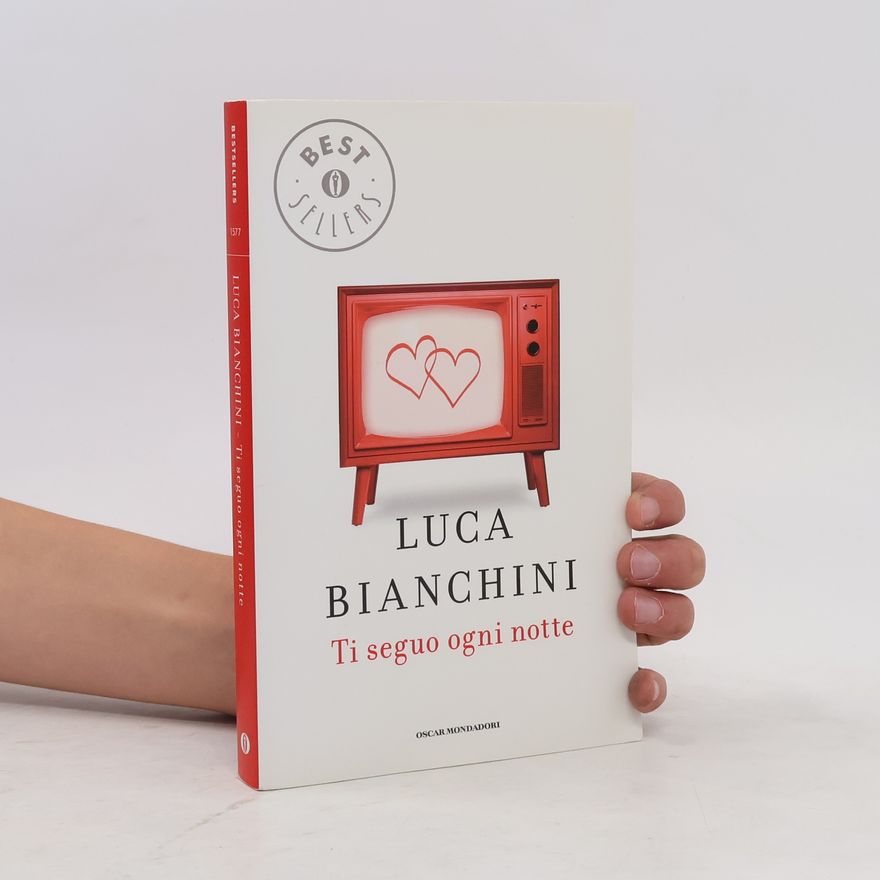 Luca Bianchini Ti seguo ogni notte