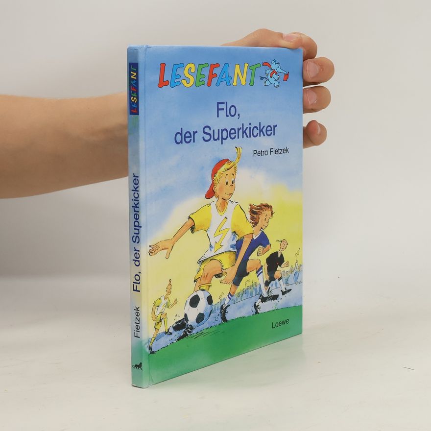 Petra Fietzek Flo, der Superkicker
