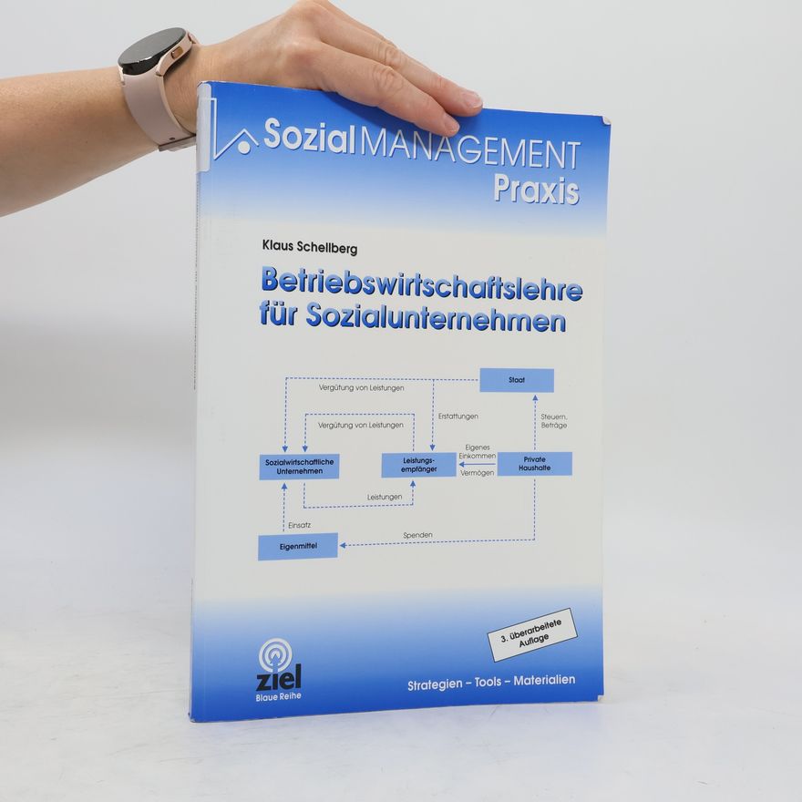 Klaus Schellberg Betriebswirtschaftslehre für Sozialunternehmen