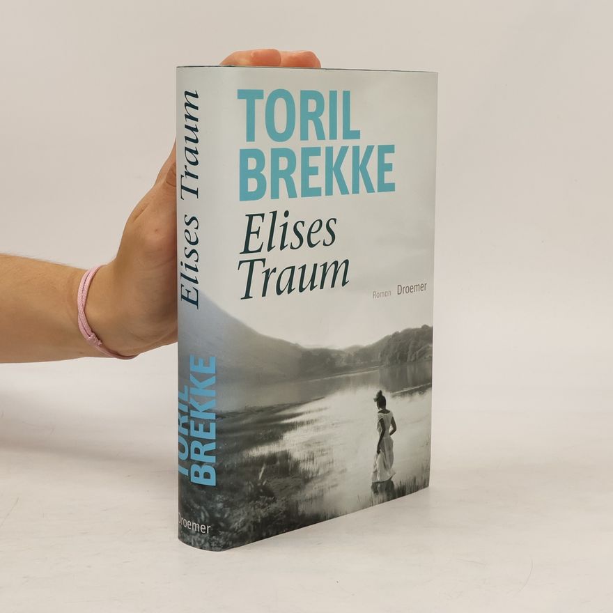 Toril Brekke Elises Traum