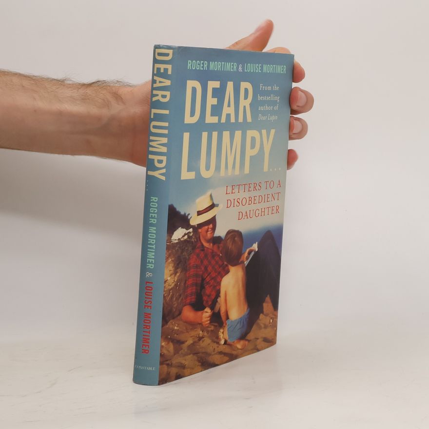 Louise Mortimer Dear Lumpy