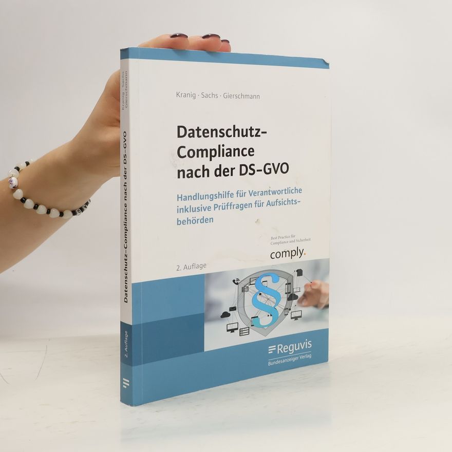 Thomas Kranig Datenschutz-Compliance nach der DS-GVO