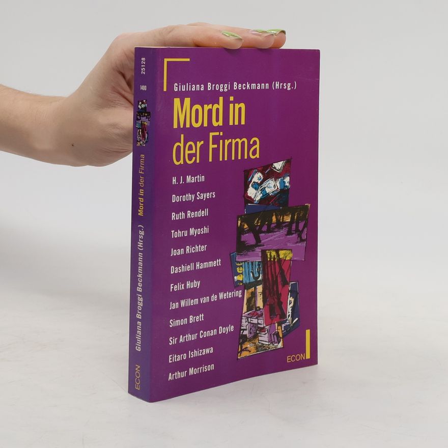 Giuliana Broggi Beckmann Mord in der Firma
