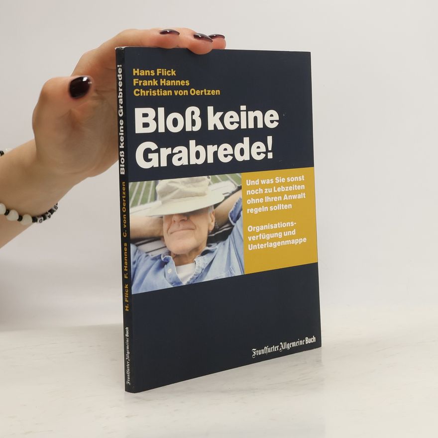 Hans Flick Bloß keine Grabrede!