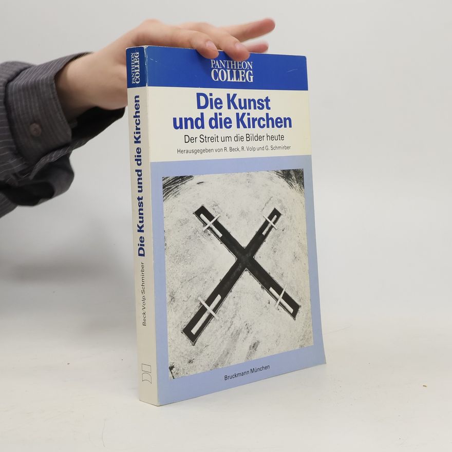 Rainer Beck Die Kunst und die Kirchen