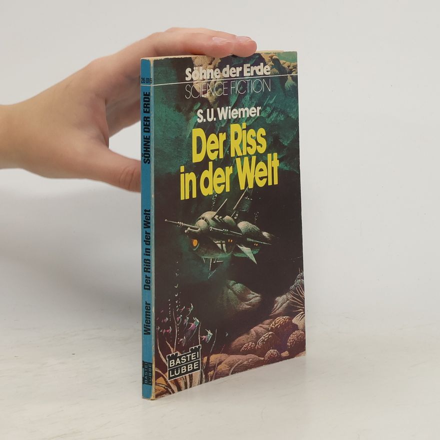 Susanne U. Wiemer Der Riss in der Welt
