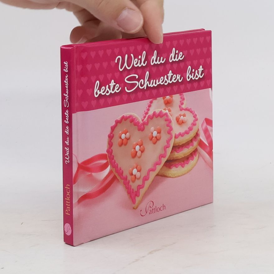 Autorenkollektiv Weil du die beste Schwester bist
