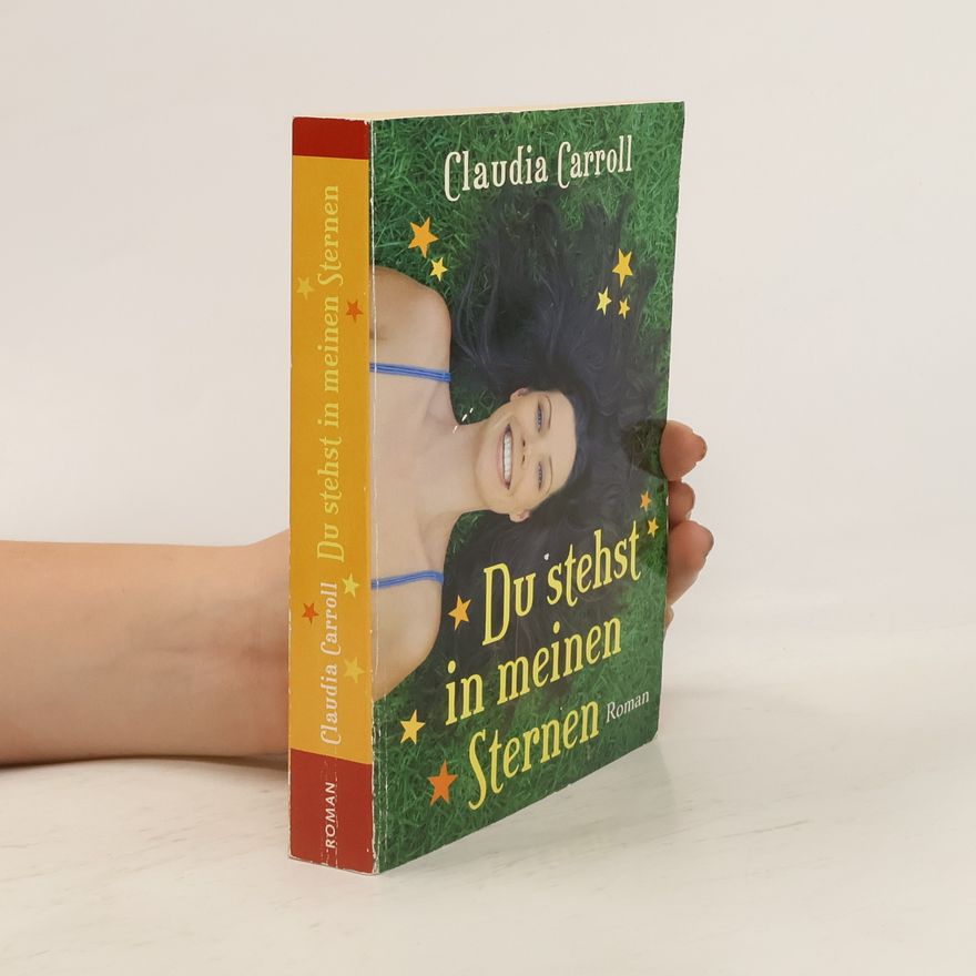 Claudia  Carroll Du stehst in meinen Sternen
