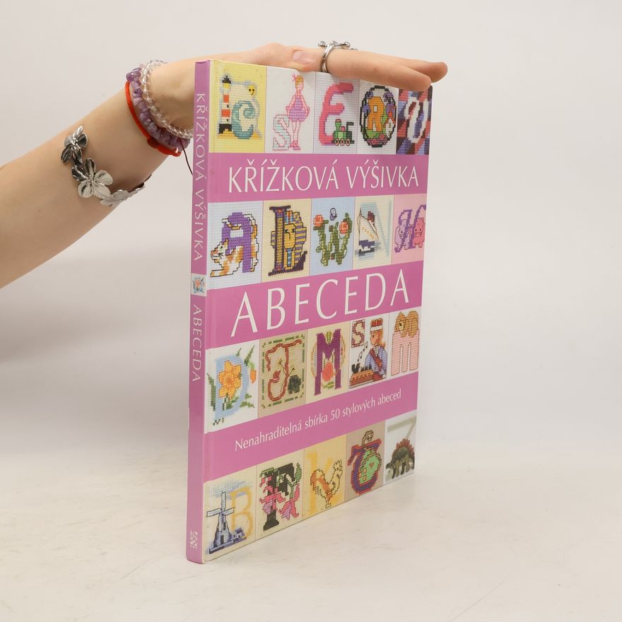 Collectif d'auteurs Křížková výšivka - abeceda