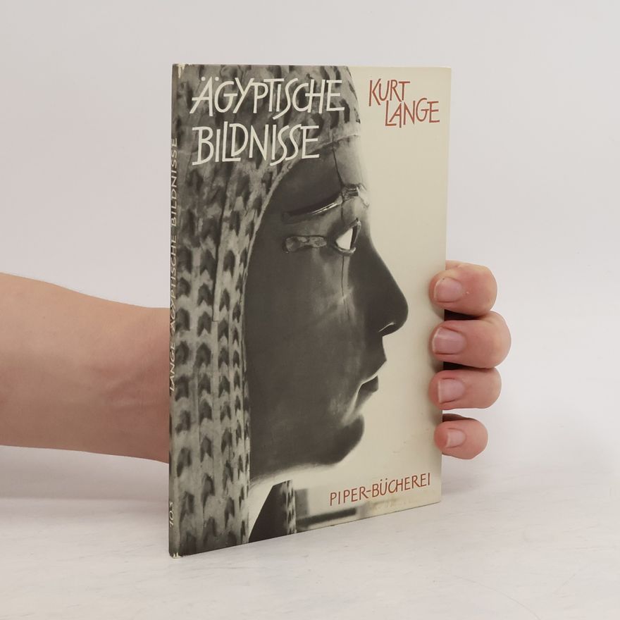 Kurt Lange Ägyptische Bildnisse