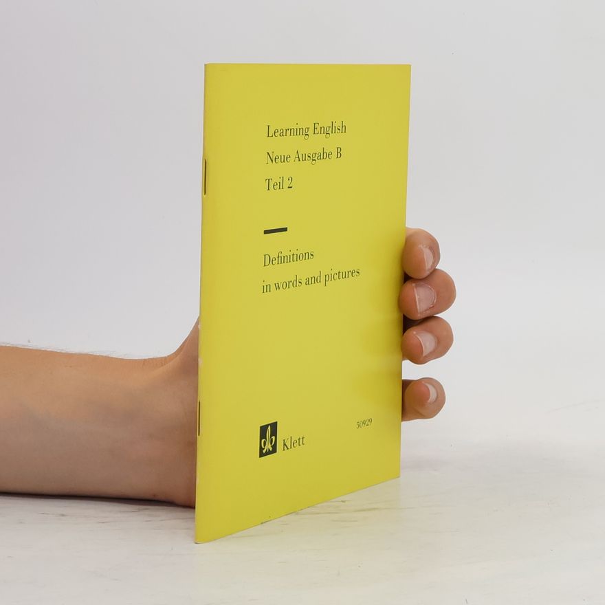 Auteurscollectief Learning English. Neue Ausgabe B. Teil 2. Definitions in Words and Pictures