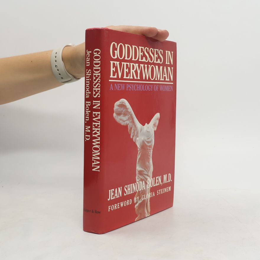 Jean Shinoda Bolen Goddesses In Everywoman