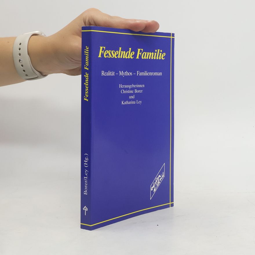 Christine Borer Fesselnde Familie