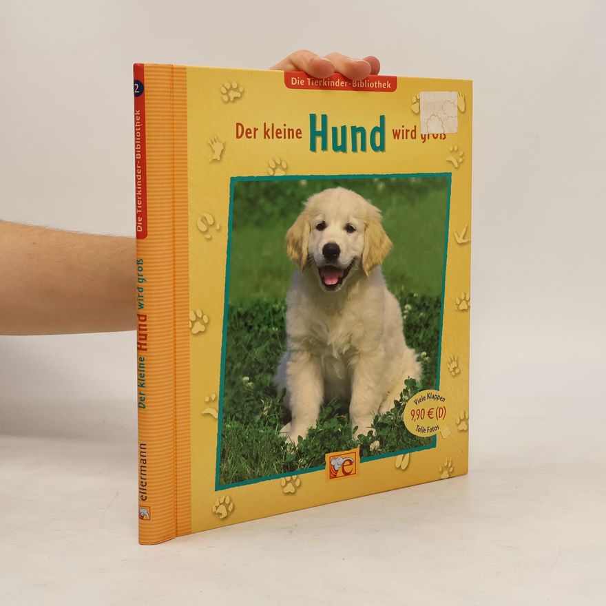 Sandra Grimm Der kleine Hund wird groß