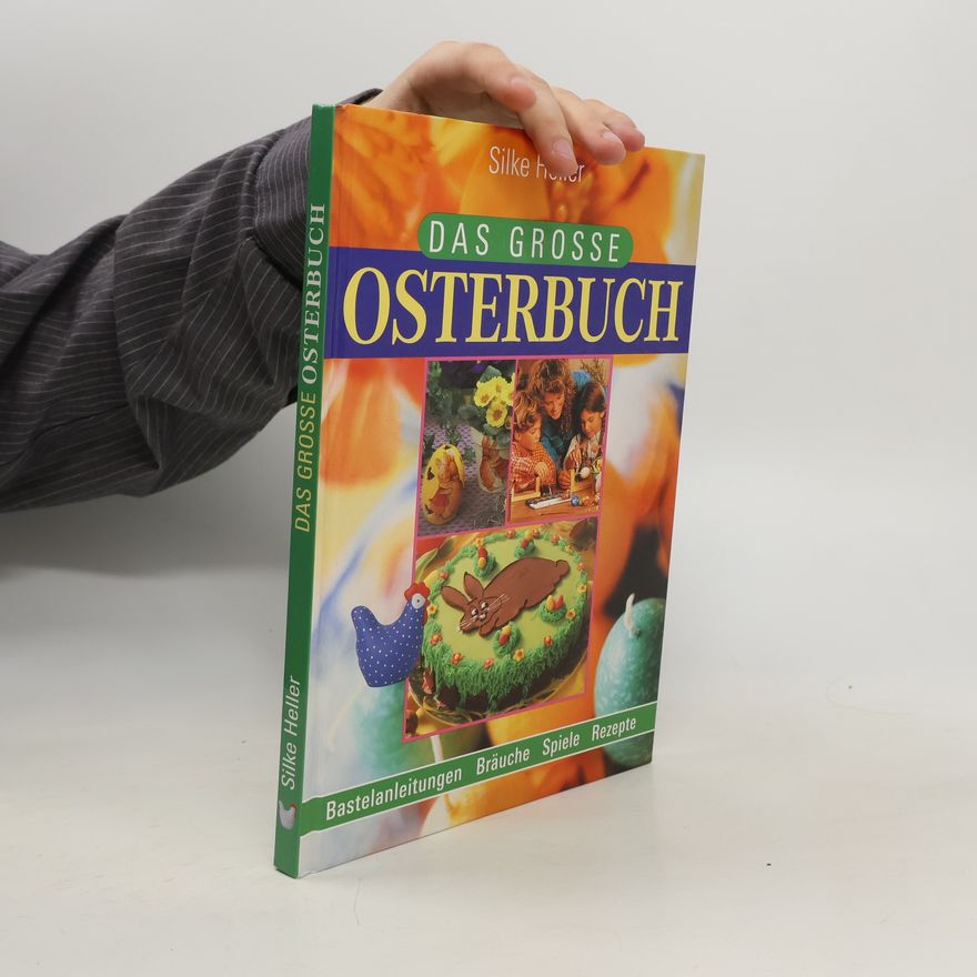 Silke Heller Jung Das große Osterbuch