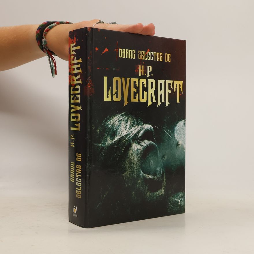 H. P. Lovecraft Obras selectas de H. P. Lovecraft