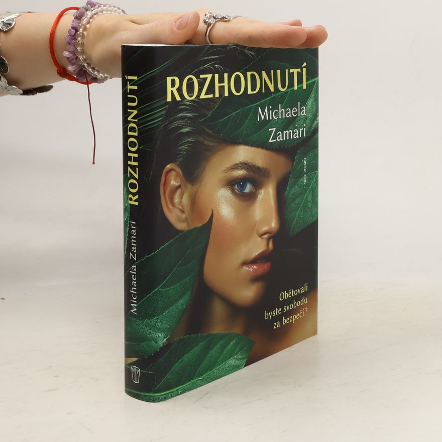 Michaela Zamari Rozhodnutí