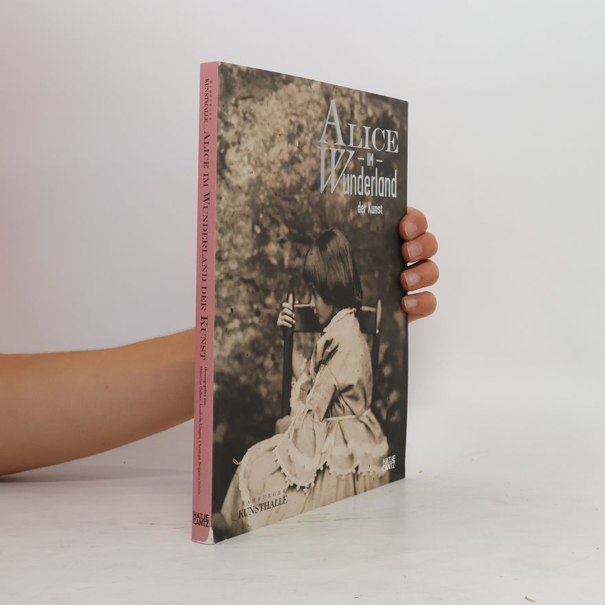 Hubertus Gaßner Alice im Wunderland der Kunst