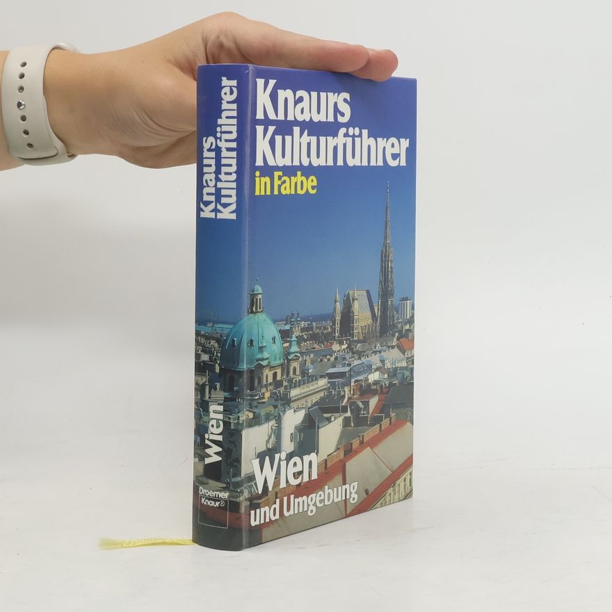 Marianne Mehling Knaurs Kulturführer in Farbe Wien und Umgebung