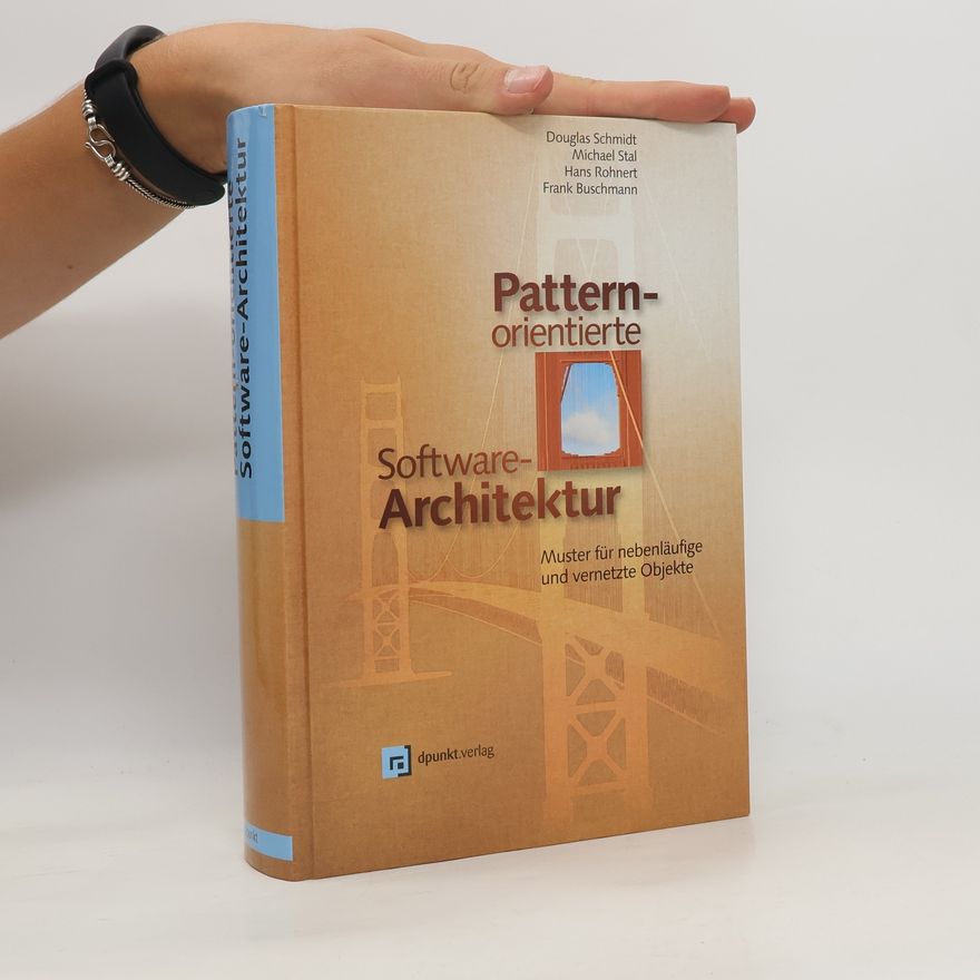 Douglas C. Schmidt Pattern-orientierte Software-Architektur
