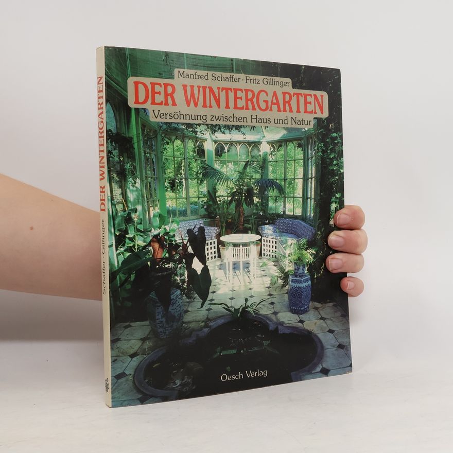 Manfred Schaffer Der Wintergarten