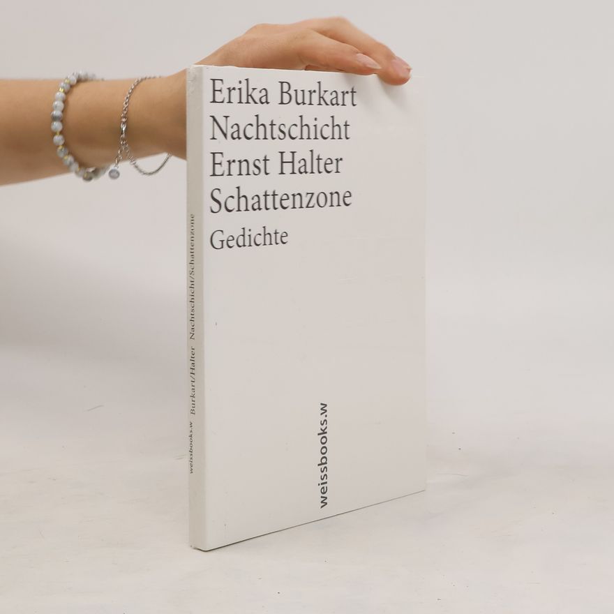 Erika Burkart Nachtschicht / Schattenzone