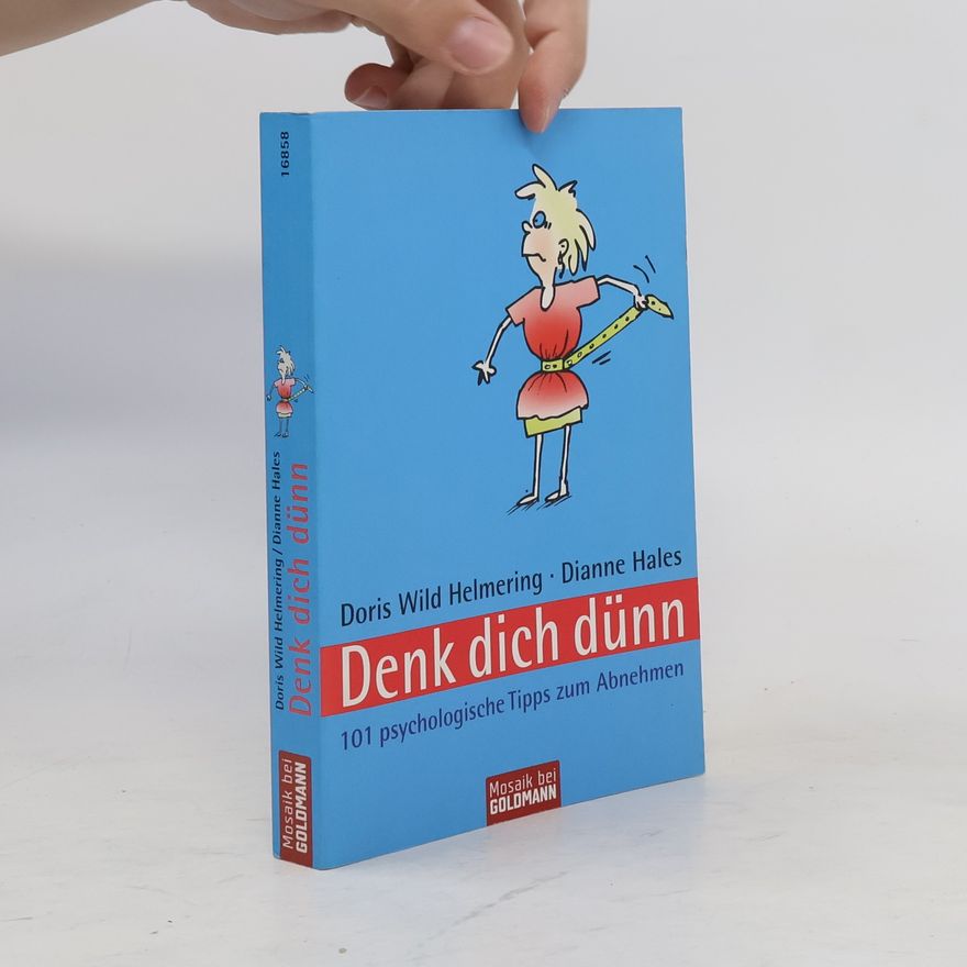Doris Wild Helmering Denk dich dünn