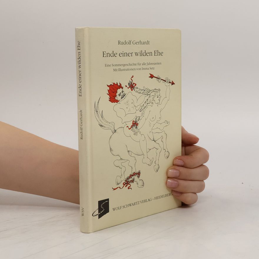 Rudolf Gerhardt Ende einer wilden Ehe