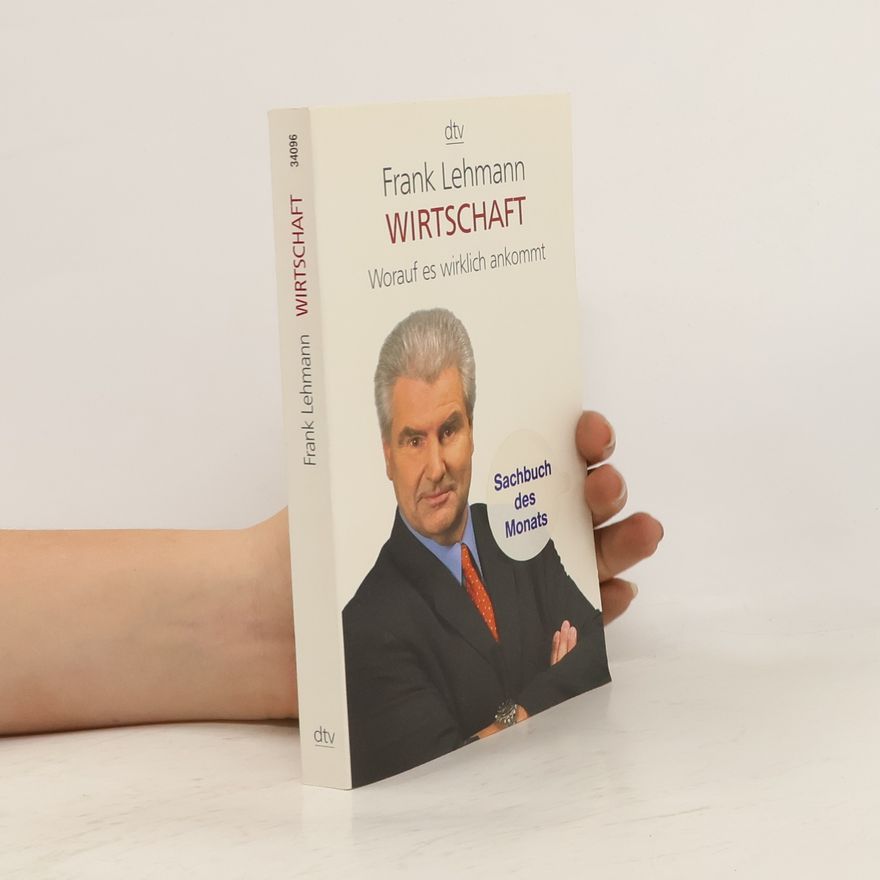 Frank Lehmann Wirtschaft