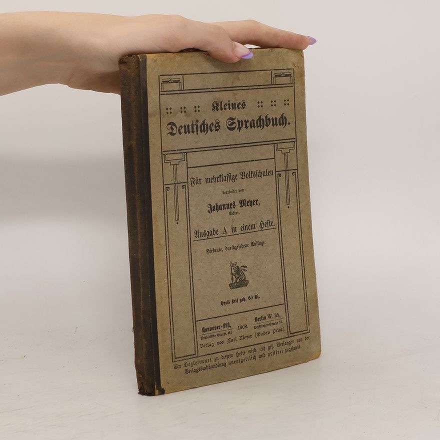 Johannes Meyer Kleines Deutsches Sprachbuch