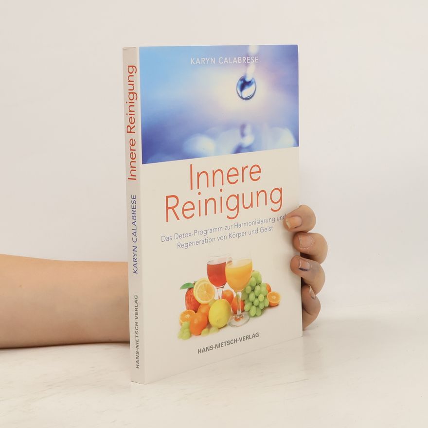 Karyn Calabrese Innere Reinigung
