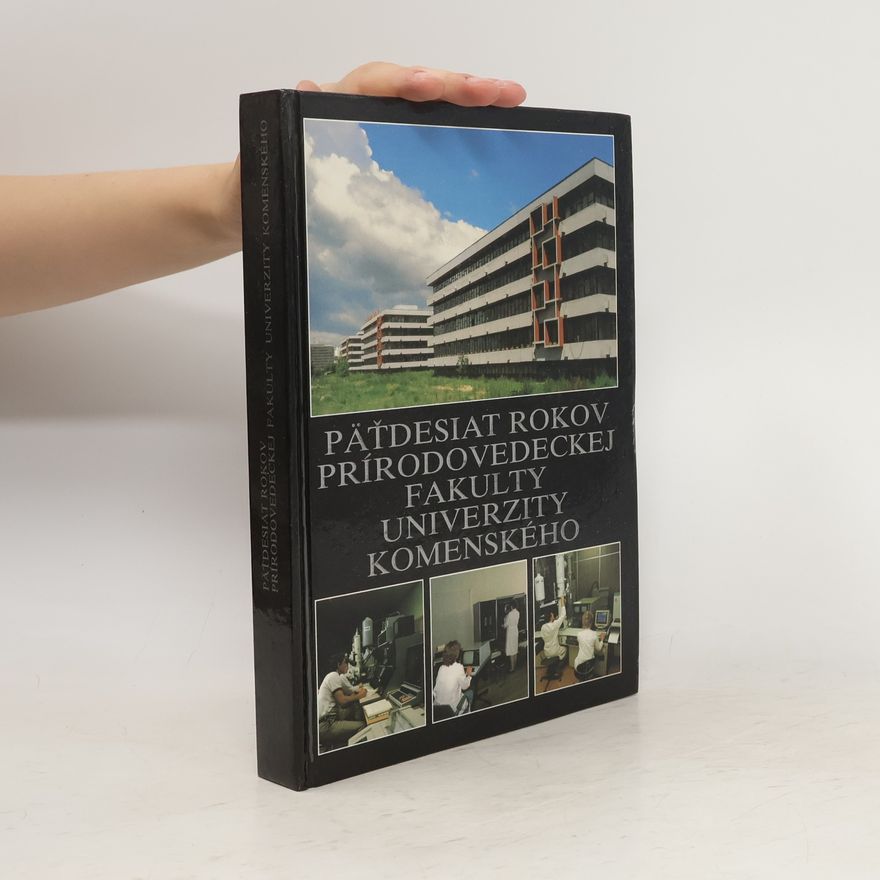 Autorenkollektiv Päťdesiat rokov prírodovedeckej fakulty univerzity Komenského