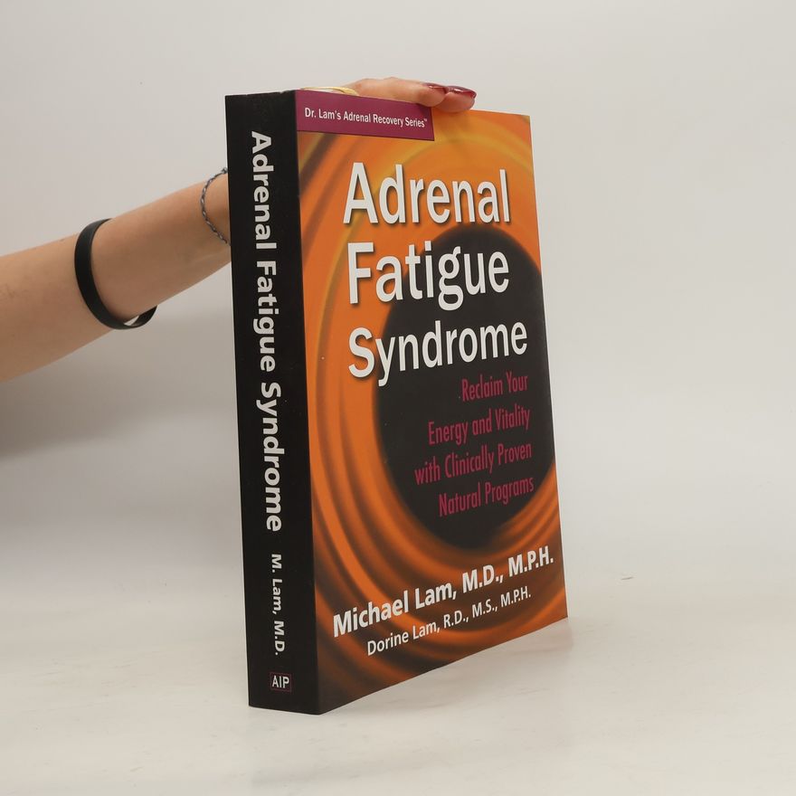 Dorine Lam Adrenal Fatigue Syndrome