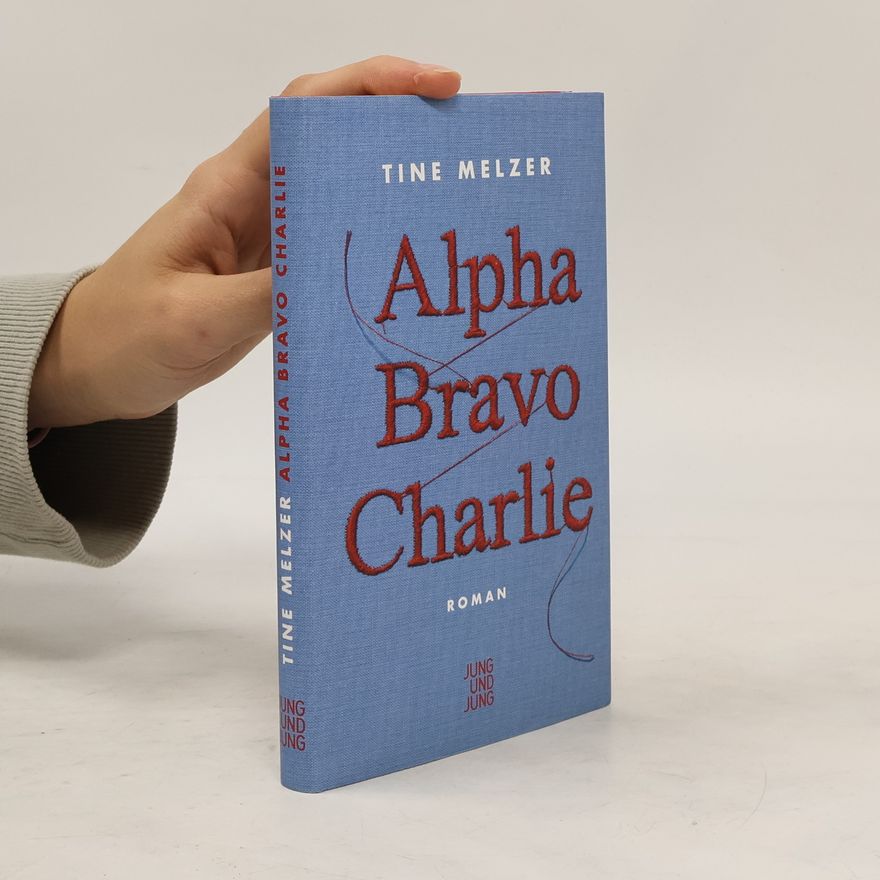 Tine Melzer Alpha, bravo, Charlie