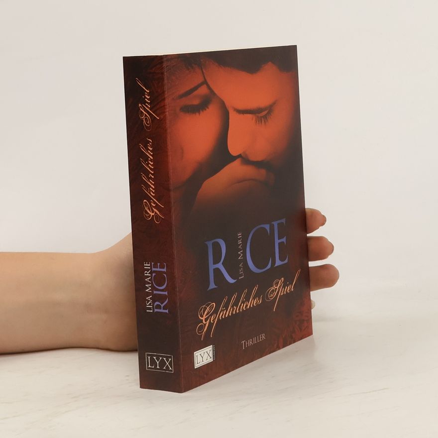 Lisa Marie Rice Gefährliches Spiel