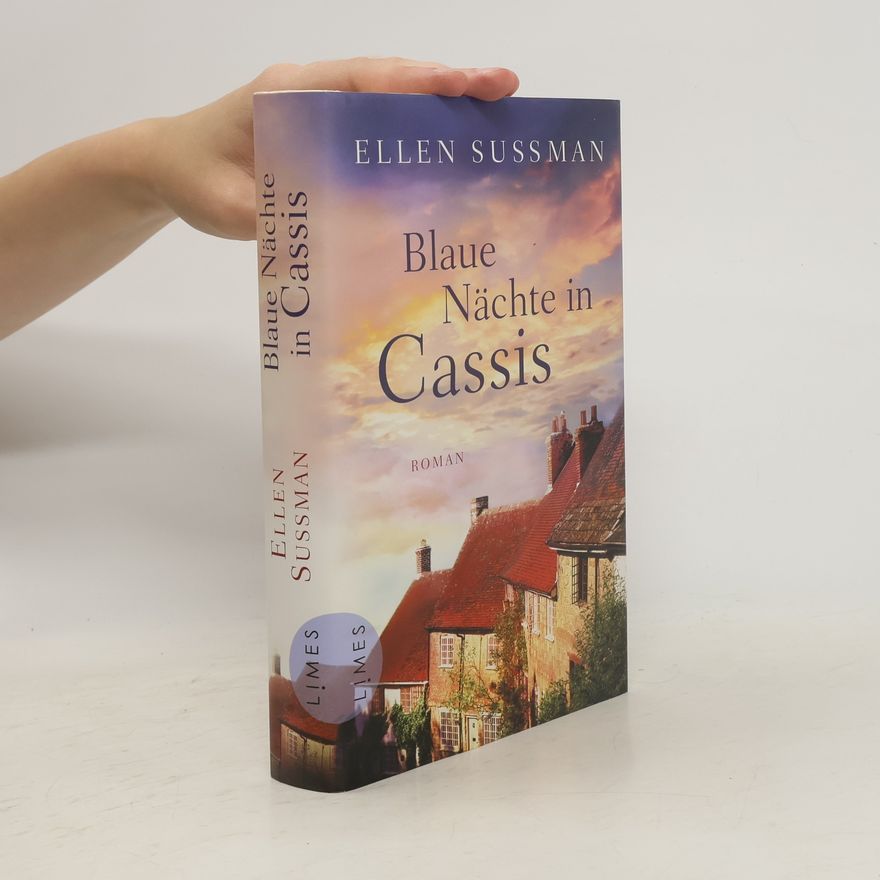Ellen Sussman Blaue Nächte in Cassis