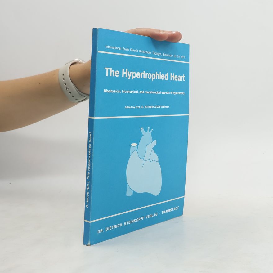 Ruthard Jacob The Hypertrophied Heart