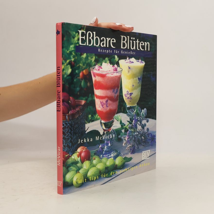 Jekka McVicar Eßbare Blüten