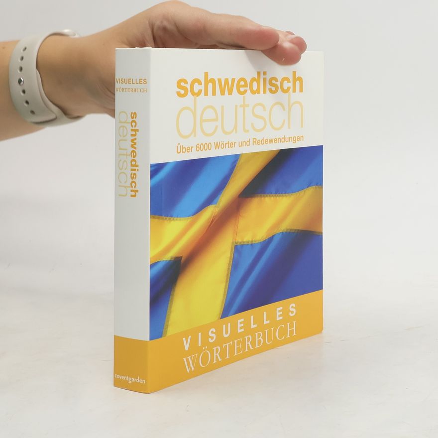 Autorenkollektiv Visuelles Wörterbuch Schwedisch - Deutsch