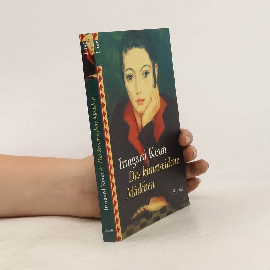 Irmgard Keun Das kunstseidene Mädchen