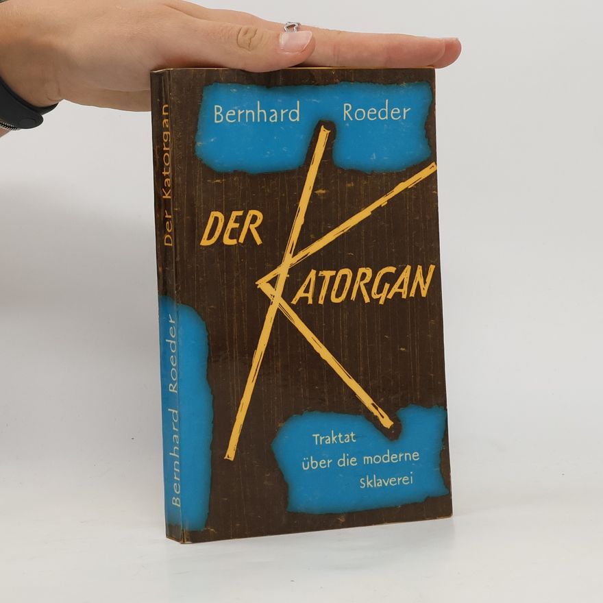 Bernhard Roeder Der Katorgan