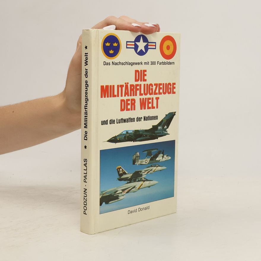 David Donald Die Militärflugzeuge der Welt