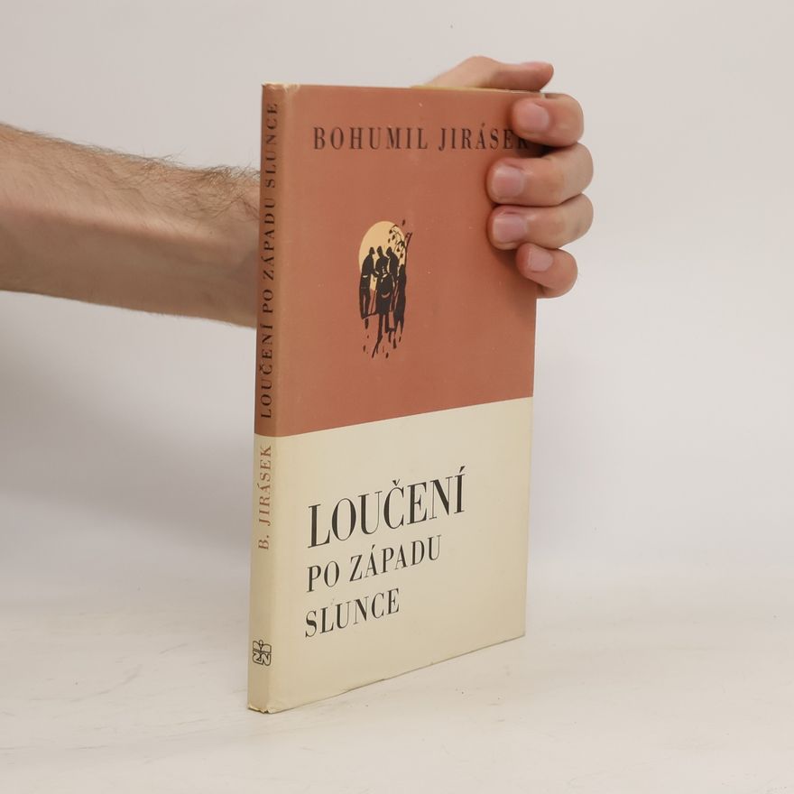 Bohumil Jirásek Loučení po západu slunce