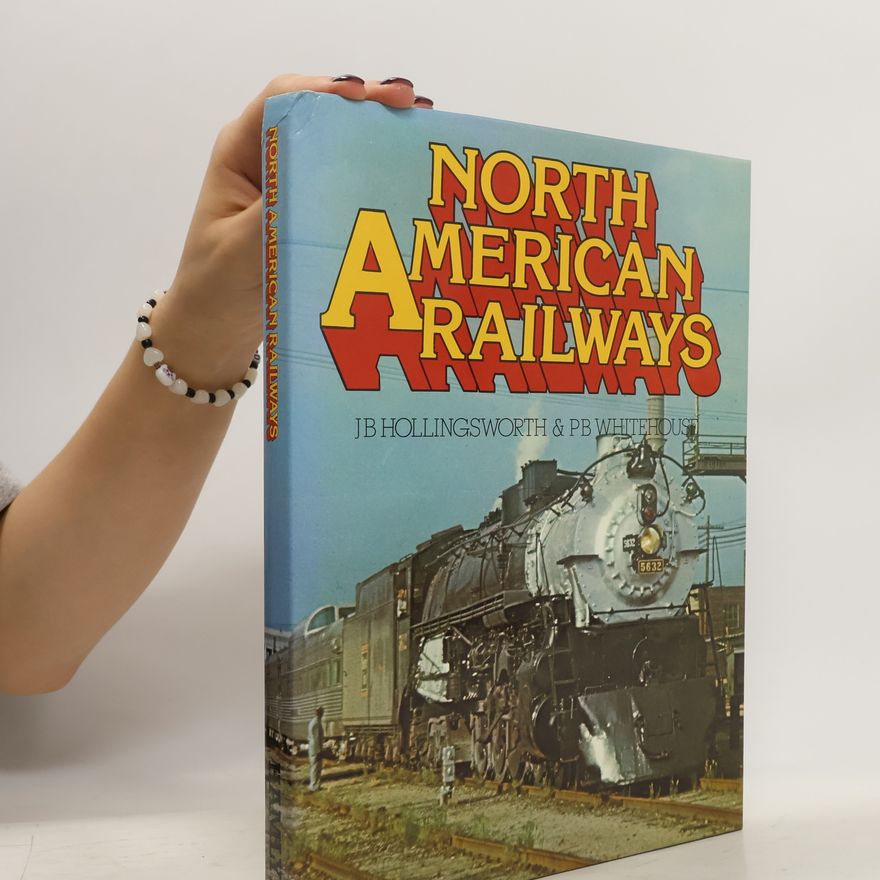 Patrick Whitehouse North American Railways