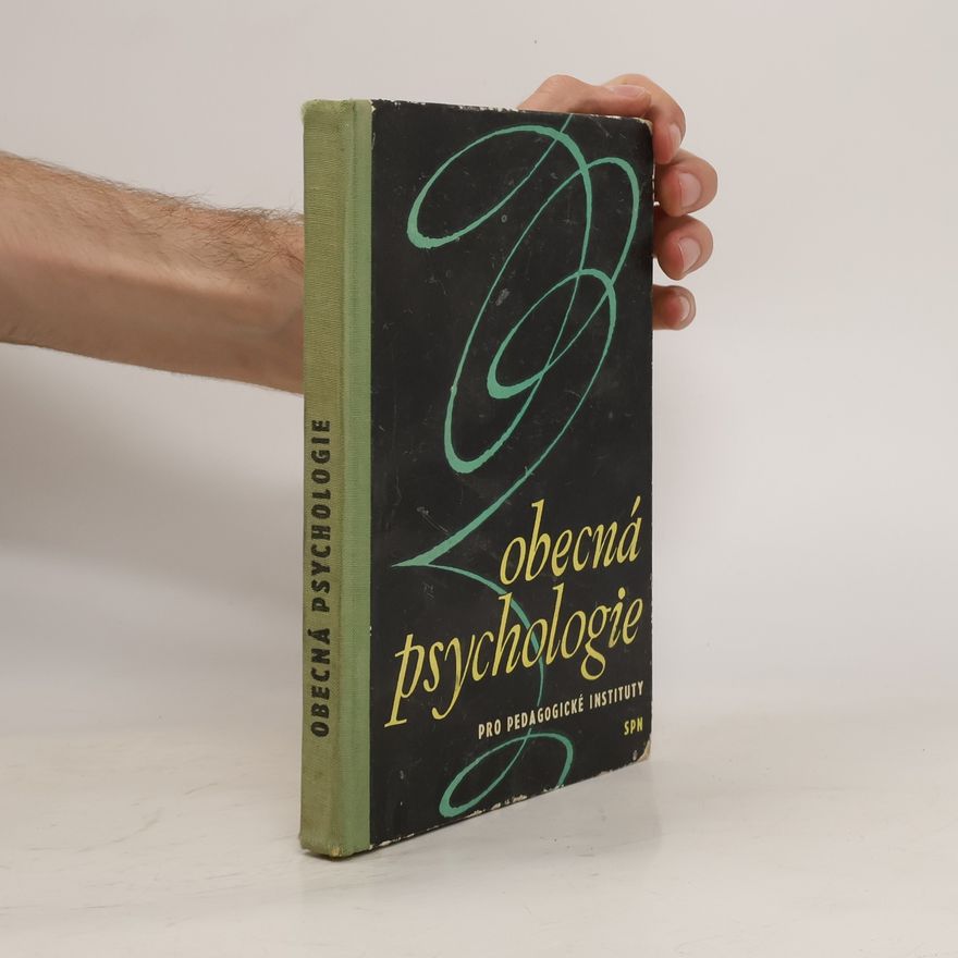 Jozef Rosina Obecná psychologie pro pedagogické instituty