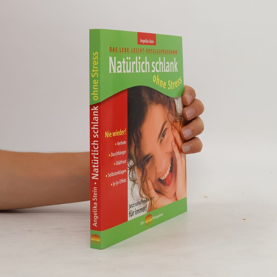 Angelika Stein Natürlich schlank ohne Stress