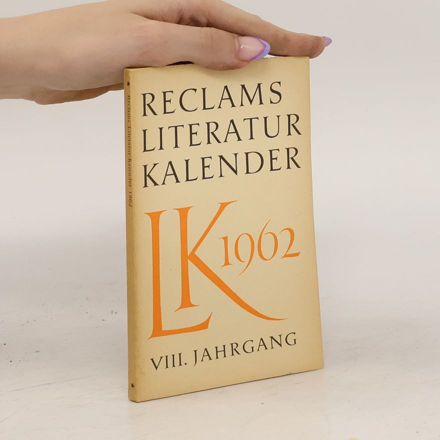 Autorenkollektiv Reclams Literatur-Kalender 1962