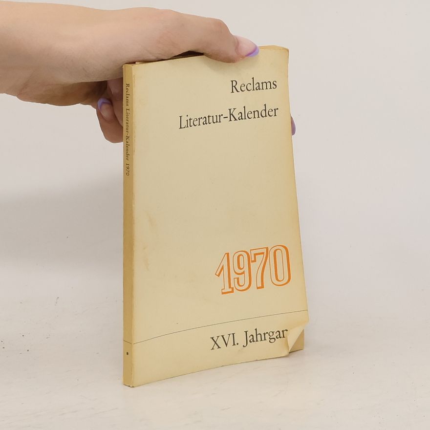 Autorenkollektiv Reclams Literatur-Kalender 1970