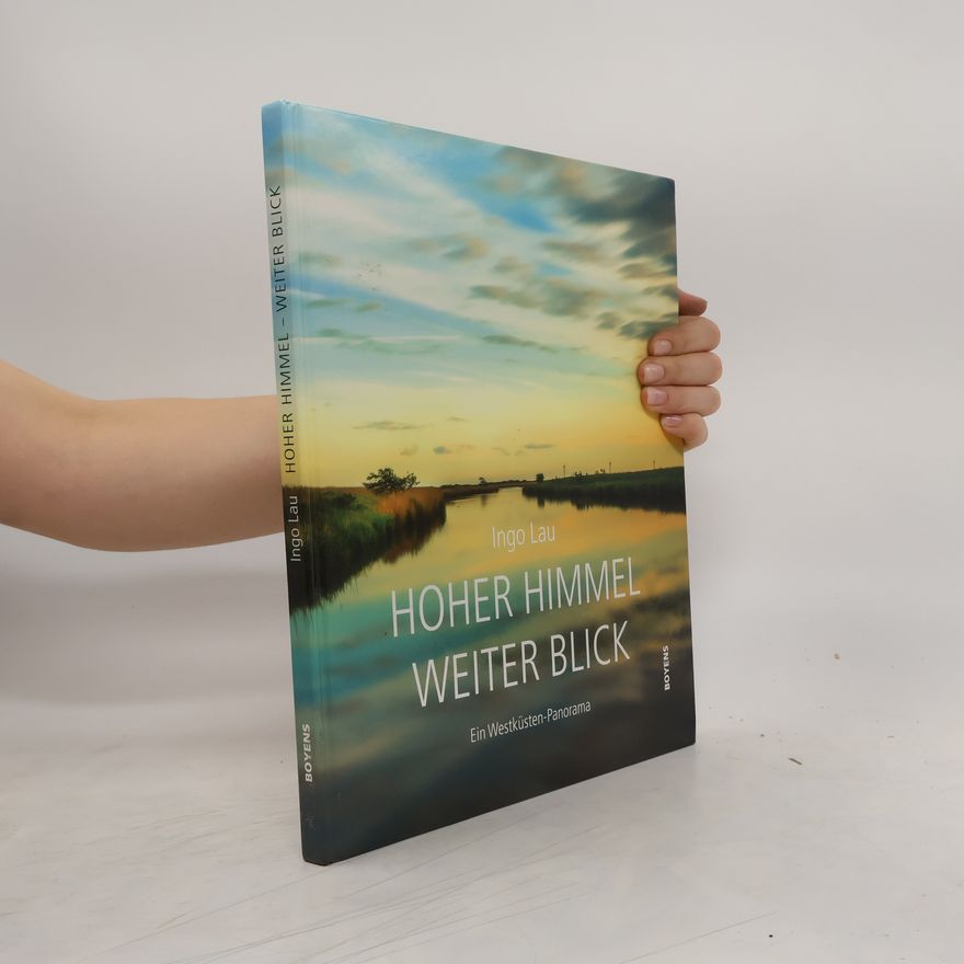 Ingo Lau Hoher Himmel weiter Blick