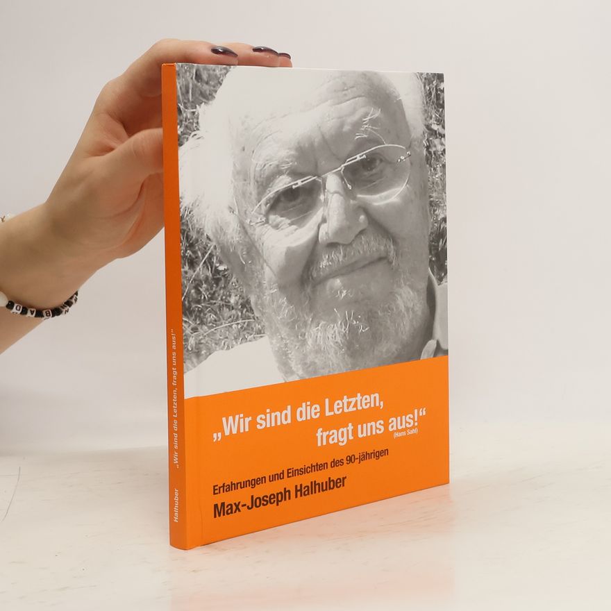 Max J. Halhuber "Wir sind die Letzten, fragt uns aus!"